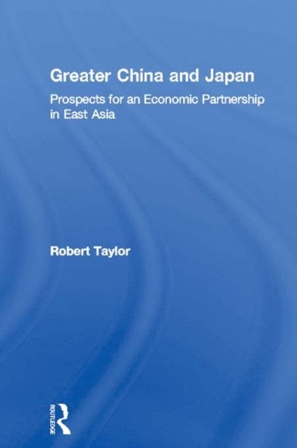 Robert Taylor - Greater China and Japan, E-bok