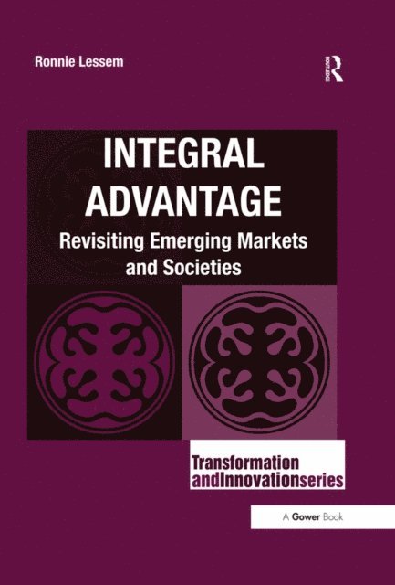 Ronnie Lessem - Integral Advantage, E-bok