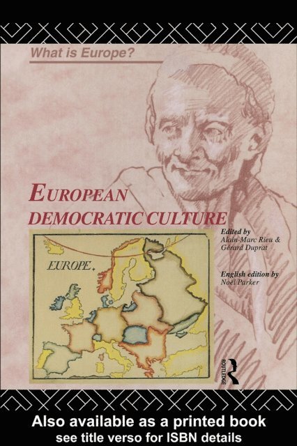 Alain-Marc Rieu, Noel Parker, Gerard Duprat - European Democratic Culture, E-bok