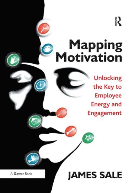 James Sale - Mapping Motivation, E-bok