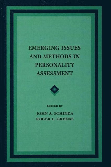 Roger L. Greene, John A. Schinka - Emerging Issues and Methods in Personality Assessment, E-bok