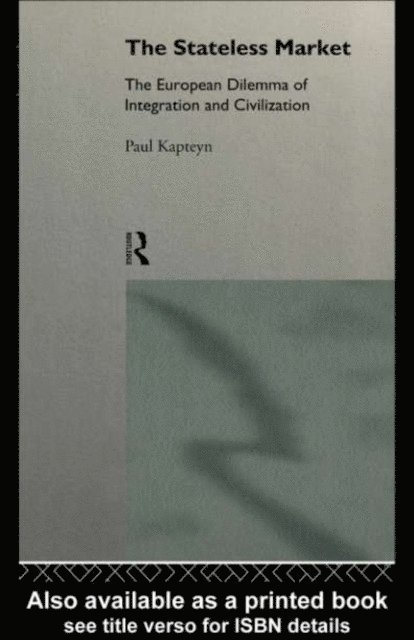 Paul Kapteyn - Stateless Market, E-bok