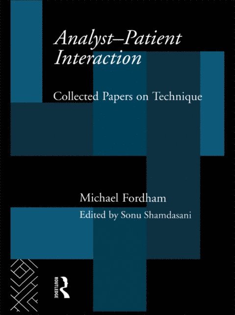 Michael Fordham - Analyst-Patient Interaction, E-bok