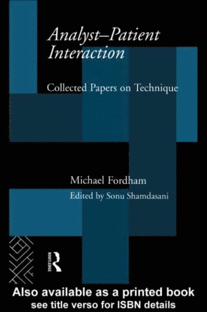 Michael Fordham - Analyst-Patient Interaction, E-bok