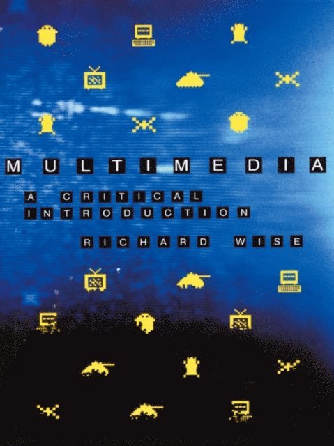 Richard Wise - Multimedia, E-bok