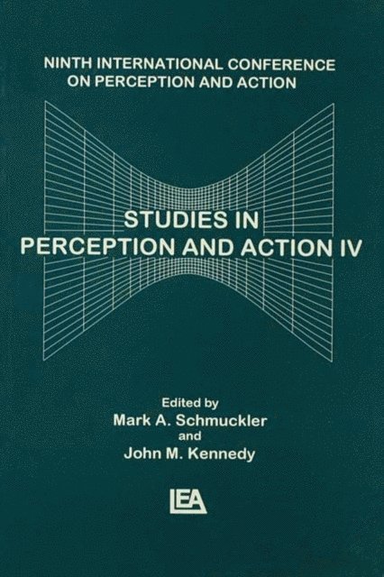 Mark Schmuckler, John M. Kennedy - Studies in Perception and Action IV, E-bok