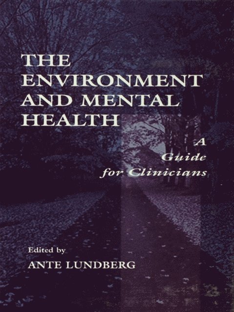 Ante Lundberg - Environment and Mental Health, E-bok. Tillgänglighet: Lägg i varukorg