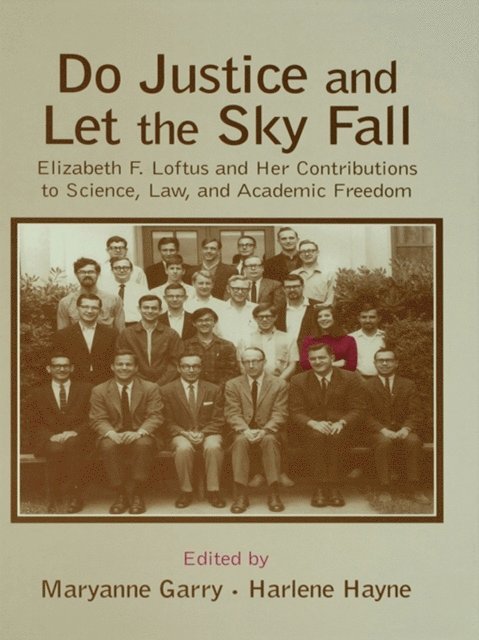 Harlene Hayne, Maryanne Garry - Do Justice and Let the Sky Fall, E-bok