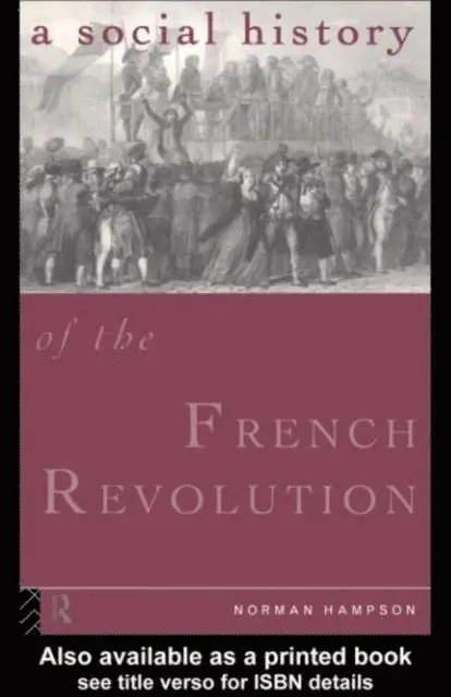 Norman Hampson - Social History of the French Revolution, E-bok. Tillgänglighet: Lägg i varukorg