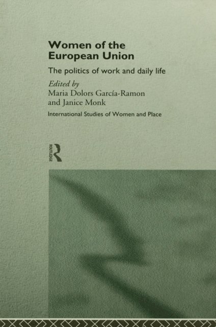 Janice Monk, Maria Dolors Garcia-Ramon - Women of the European Union, E-bok