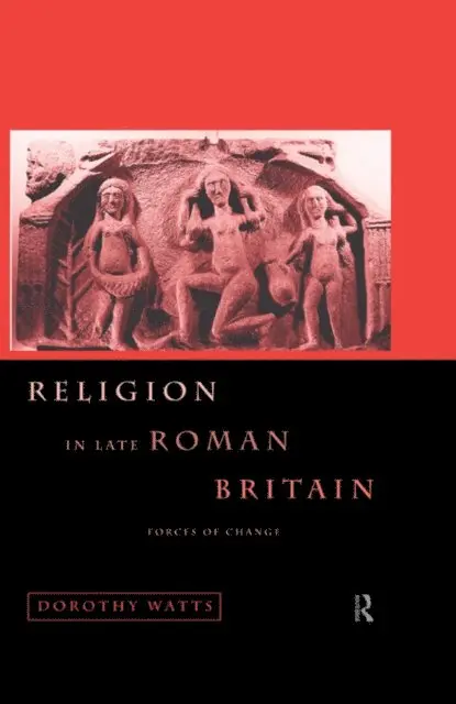 Dorothy Watts - Religion in Late Roman Britain, E-bok. Tillgänglighet: Lägg i varukorg