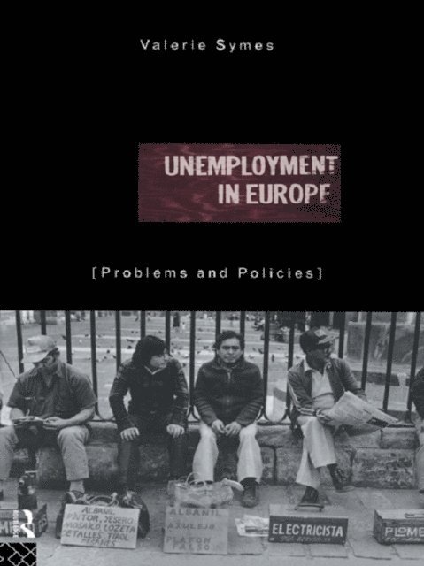 Valerie Symes - Unemployment in Europe, E-bok