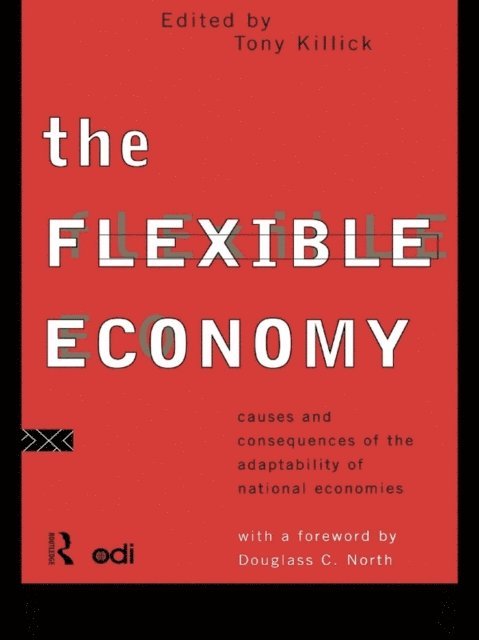 Tony Killick - Flexible Economy, E-bok