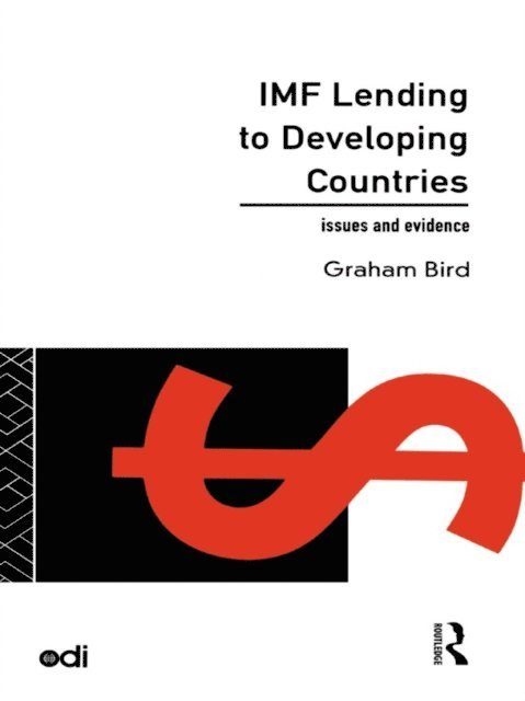 Graham Bird - IMF Lending to Developing Countries, E-bok