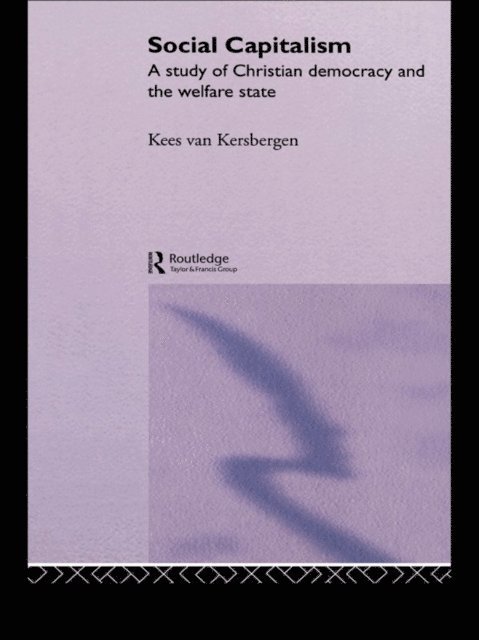 Kees van Kersbergen - Social Capitalism, E-bok