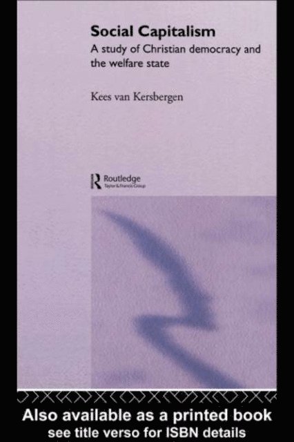 Kees van Kersbergen - Social Capitalism, E-bok