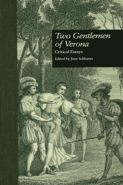 June Schlueter - Two Gentlemen of Verona, E-bok