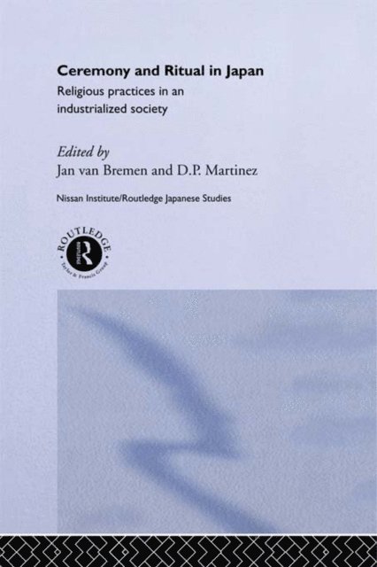 Jan Van Bremen, D. P. Martinez - Ceremony and Ritual in Japan, E-bok