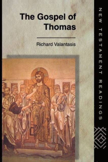 Richard Valantasis - Gospel of Thomas, E-bok