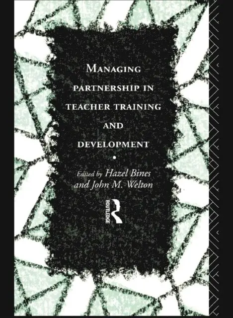 Hazel Bines - Managing Partnership in Teacher Training and Development, E-bok. Tillgänglighet: Lägg i varukorg