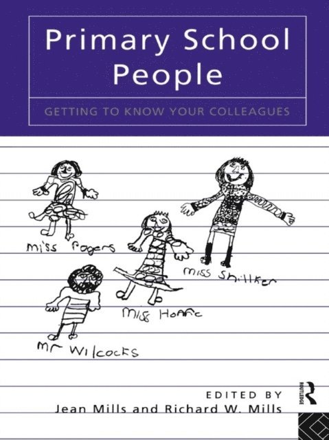 Richard W. Mills, Jean Mills - Primary School People, E-bok