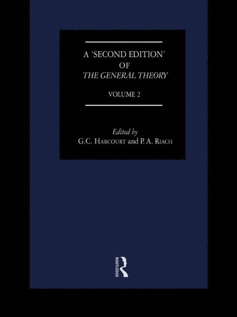P. A. Riach, G. C. Harcourt - General Theory, E-bok
