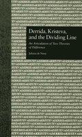 Derrida, Kristeva, and the Dividing Line