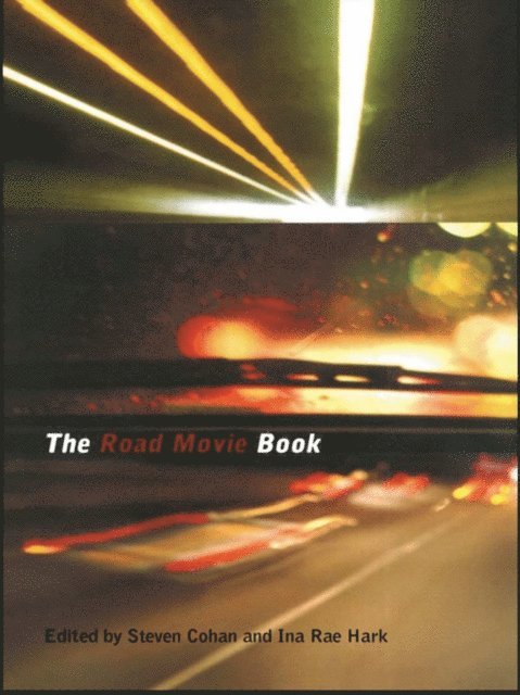 Ina Rae Hark, Steven Cohan - Road Movie Book, E-bok