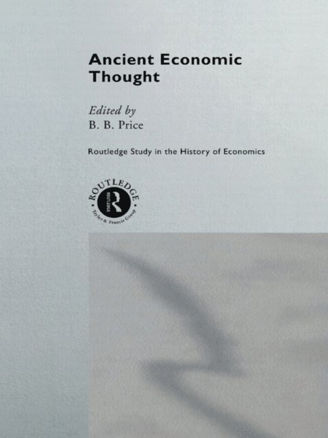 Betsy Price - Ancient Economic Thought, E-bok