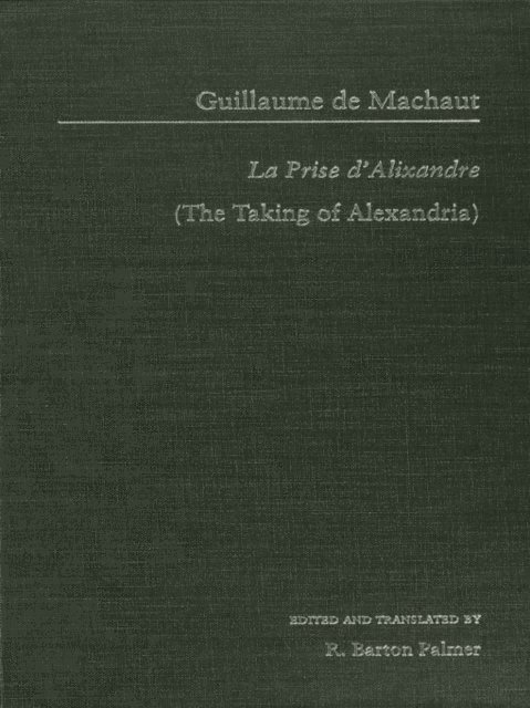 R. Barton Palmer - Guillaume de Mauchaut, E-bok