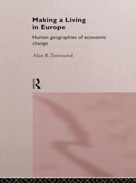 Alan Townsend - Making a Living in Europe, E-bok