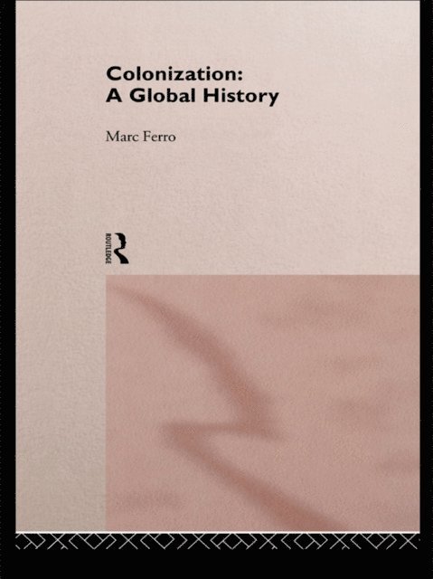 Marc Ferro - Colonization, E-bok