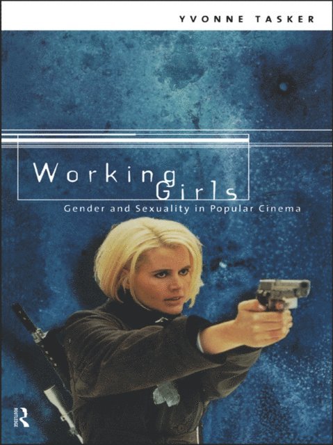 Yvonne Tasker - Working Girls, E-bok