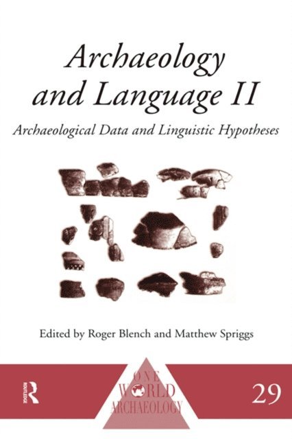 Matthew Spriggs, Roger Blench - Archaeology and Language II, E-bok