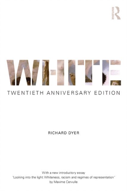 Richard Dyer - White, E-bok