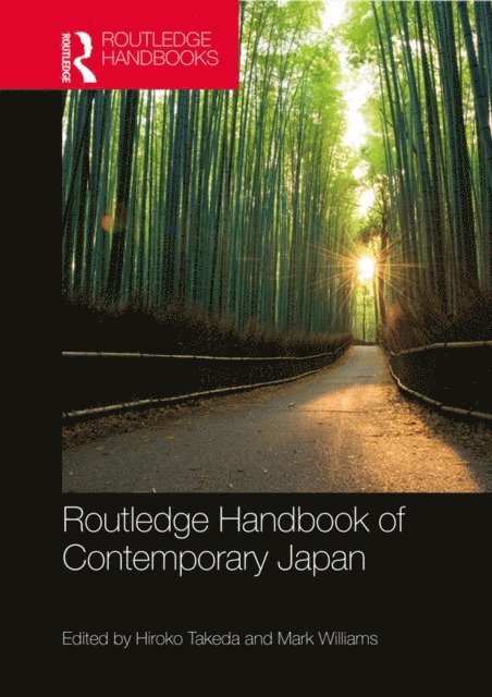 Mark Williams, Hiroko Takeda - Routledge Handbook of Contemporary Japan, E-bok