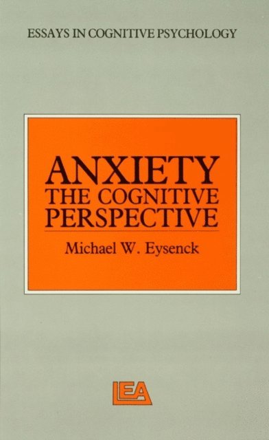 Michael W. Eysenck - Anxiety, E-bok