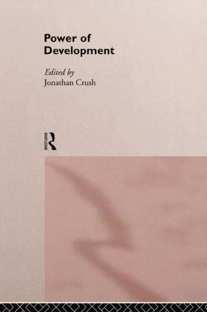 Jonathan Crush - Power of Development, E-bok