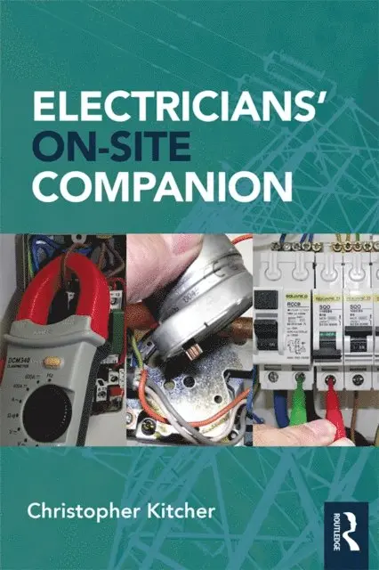 Christopher Kitcher - Electricians' On-Site Companion, E-bok. Tillgänglighet: Lägg i varukorg