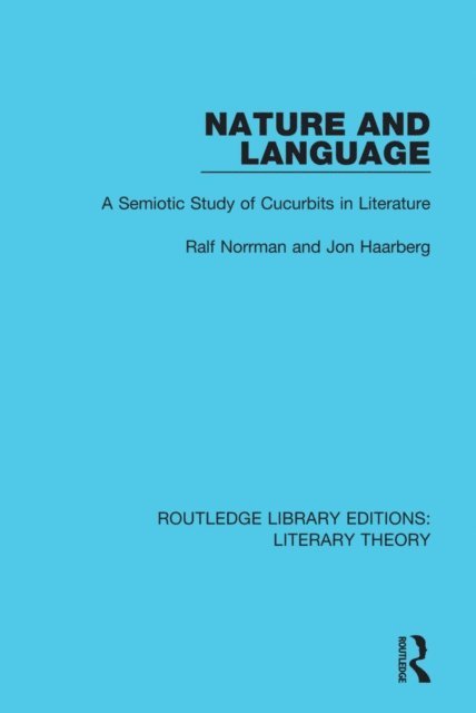 Jon Haarberg, Ralf Norrman - Nature and Language, E-bok