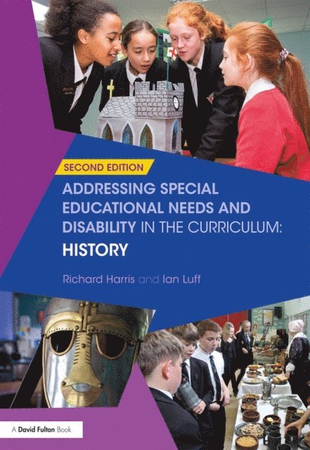 Ian Luff, Richard Harris - Addressing Special Educational Needs and Disability in the Curriculum: History, E-bok
