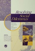 Resolving Social Dilemmas