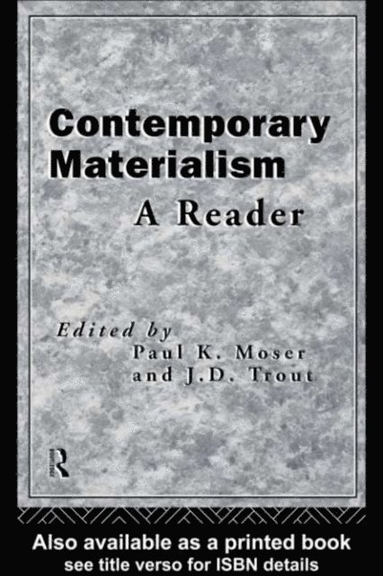 Paul K. Moser, J. D. Trout - Contemporary Materialism, E-bok