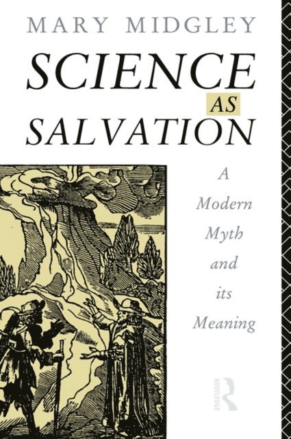 Mary Midgley - Science as Salvation, E-bok