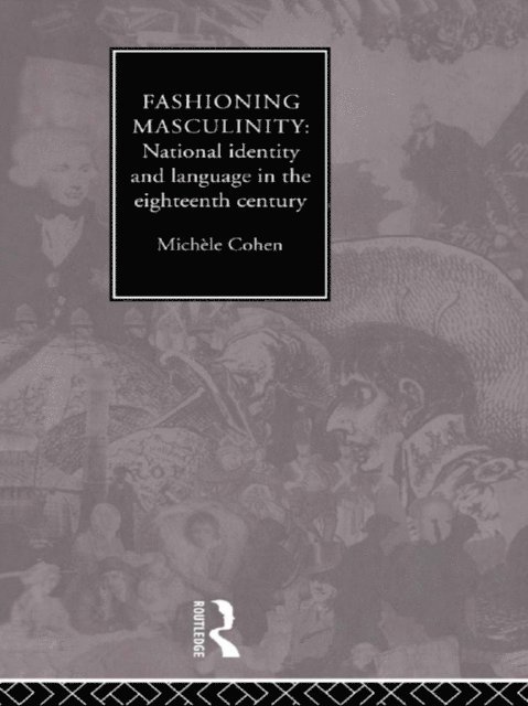 Michele Cohen, Dr Michele Cohen - Fashioning Masculinity, E-bok