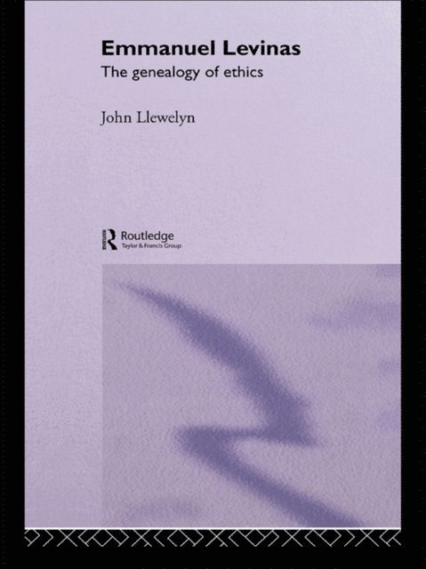 John Llewelyn - Emmanuel Levinas, E-bok