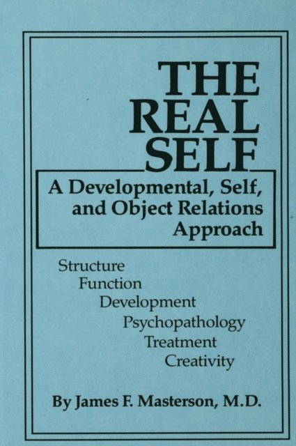 M.D. James F. Masterson - Real Self, E-bok