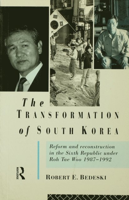 Robert Bedeski - Transformation of South Korea, E-bok