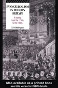 Evangelicalism in Modern Britain