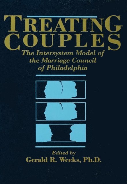 Gerald R. Weeks - Treating Couples, E-bok